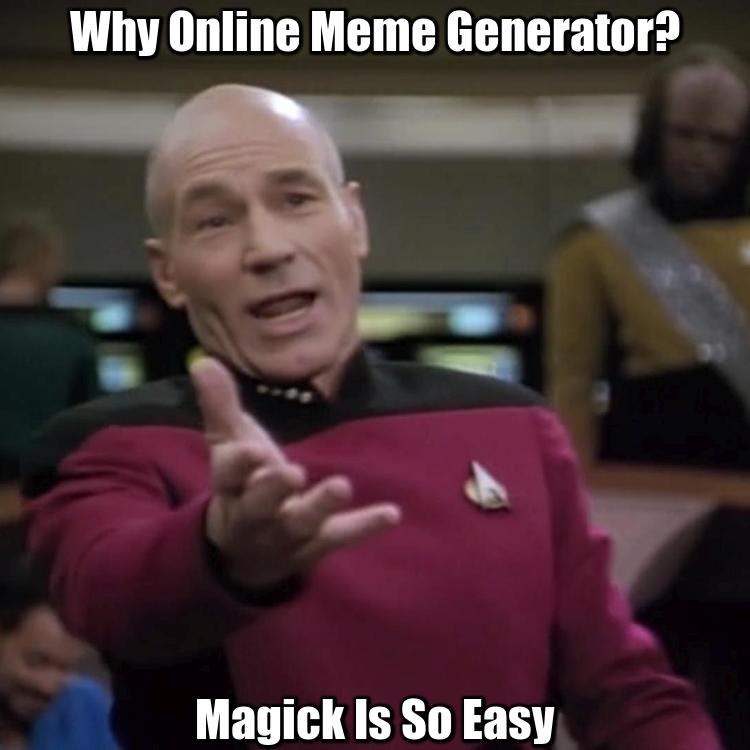 meme Annoyed Picard blank 750sq Magick 1