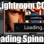 speed up lightroom cc performance increase by 500% loading spinner meme