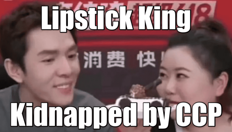 China’s lipstick king kidnapped by CCP